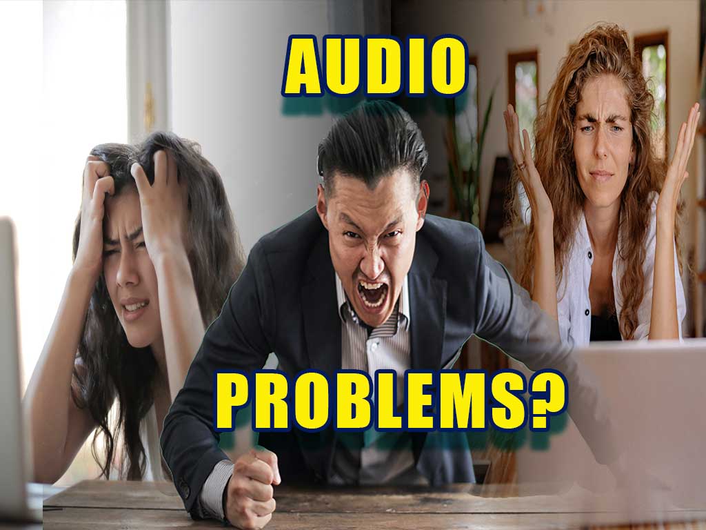 Audio Problems